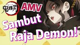 [Demon Slayer] AMV | Sambut Raja Demon!