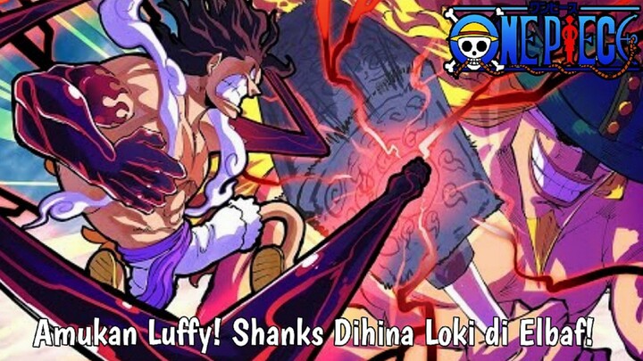 Luffy Mengamuk! Pertemuan Luffy dan Loki yang Menghujat Shanks – One Piece Chapter 1132