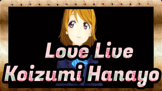 [Long Live!] Selamat Ulang Tahun, Koizumi Hanayo - Memilih_A