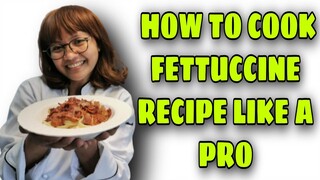 EASY CREAMY FETTUCCINE RECIPE Lhynn Cuisine