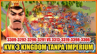 WAR KVK 3 ROK TANPA KINGDOM IMPERIUM !!