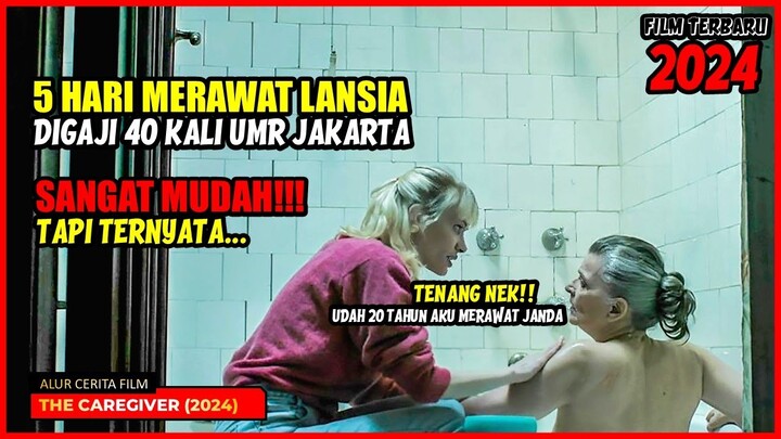 5 HARI MERAWAT LANSIA, DIGAJI 40 KALI UMR JAKARTA!  TAPI TERNYATA!!! 🔴 ALUR CERITA FILM ✔