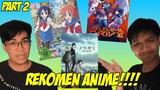 LANJUT REKOMENDASI ANIME YANG PERNAH KITA TONTON!!!!!!