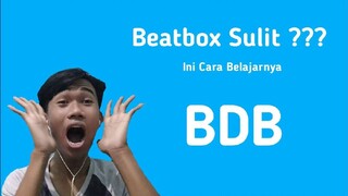 Tutorial beatbox BDB !!!