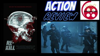 Re-Kill (2015) Zombie Action Film Review (Scott Adkins)