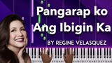 Pangarap Ko Ang Ibigin Ka by.Regine Velasquez piano cover + sheet music & lyrics