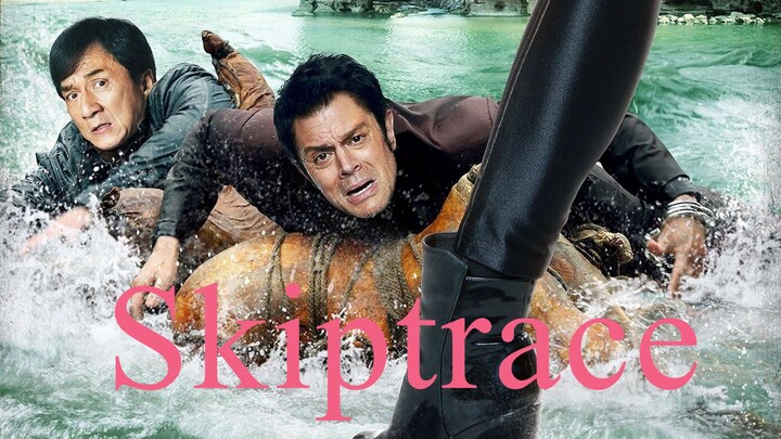 Skiptrace (2016) Tagalog Dubbed