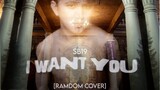 SB19 - I WANT YOU [RAMDOM COVER]