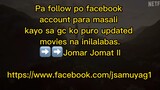 Follow me on Facebook para Isali kita sa GC puro updated HD movies. ➡️Jomar Jomat II