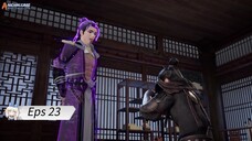Rebirth Of The Sword Patriarch Eps 23 Sub Indo