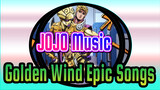 [JOJO Music] Golden Wind Epic Songs (Piano & Guitar Cover)