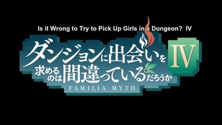 DanMachi Season 4 - Ep.1