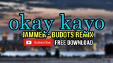 Jammer - Okay Kayo (Remix)