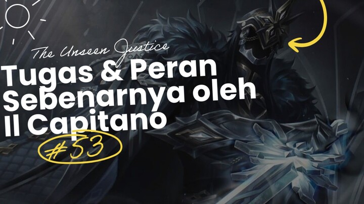 THE UNSEEN JUSTICE, TEORI PERAN CAPITANO UNTUK NATLAN & UMAT MANUSIA