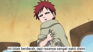 kisah sedih Gaara, sakit tapi ga berdarah