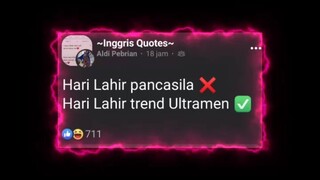 ini lah hari lahir trend ultramen