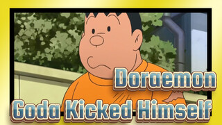 [Doraemon] Goda, How Is It Feel to Kick Yourself