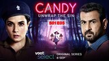 Candy S01E05 - Predators Prayers Sacrifices 8.5/10 IMDb (8 Sep. 2021)