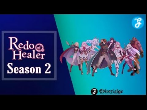 Redo of Healer season 2 manga chapters that will be covered
