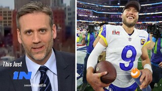 This Just In | Max Kellerman Agrees Matthew Stafford should be favorite to win NFL MVP season 2022