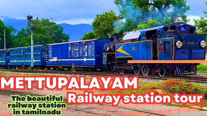 METTUPALAYAM RAILWAY STATION TOUR | OOTY TOY TRAIN | METTUPALAYAM RAILWAY STATION MUSEUM #Trainvlogs