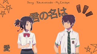 Your Name | Taki x Mitsuha | AMV