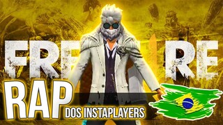 RAP DOS INSTAPLAYERS   FREE FIRE   BLACKSAGARO// créditos ao sagaro!