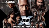 Fast X (2023) New Official Trailer | All Action