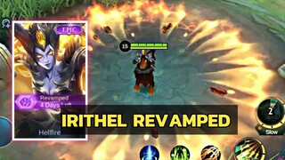 NEW IRITHEL REVAMPED HELL FIRE EPIC SKIN SKILL EFFECTS REVIEW || MLBB || REVAMP IRITHEL GAMEPLAY