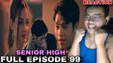 Senior High | Full Episode 99 | January 11, 2024 | REACTION