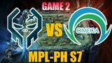 EXE vs OMEGA GAME 2   MPL   PH S7 | KELRA AND KIELVJ CONNECTION!