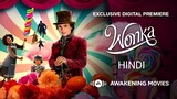 Wonka (2023) Hindi Dubbed Movie | Timothée Chalamet, Calah Lane, Keegan | Awakening Movies