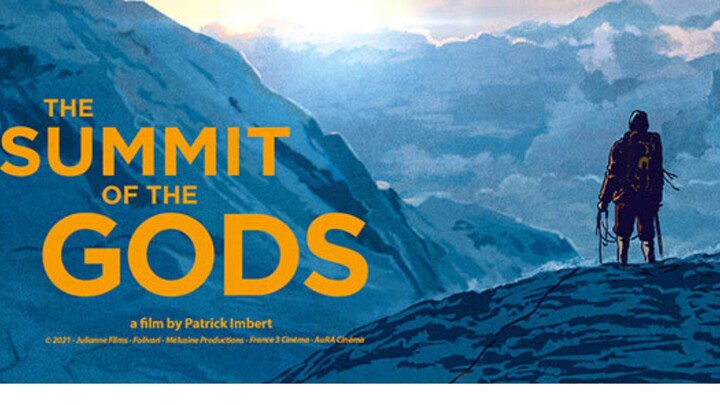 Watch Full Move The Summit of the Gods 2021For Free : Link in Description