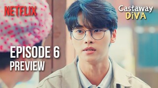 Castaway Diva Ep 6 Preview Explained | Will Woo Hak Be Able To Handle The Revelation Of His Past??