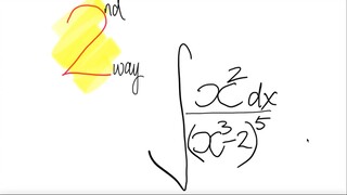 2nd way: integral  ∫x^2/(x^3 -2)^5 dx