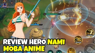 REVIEW HERO BARU NAMI SEKSI BANGET - MOBA ANIME JUMP ASSEMBLE