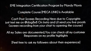 EME Integration Certification Program by Mandy Morris Course download