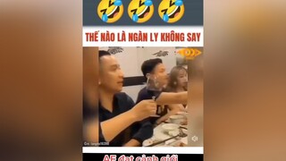 Ngàn ly k say 🤣🤣🤣🤣🤣xuhuongtiktok hàihướcvuinhộn🤣🤣👍❤️❤️ hàihướcvuivẻ 69h1❤️