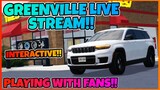 Greenville Roblox LIVE! #49 || 🔴LIVE Greenville Roblox