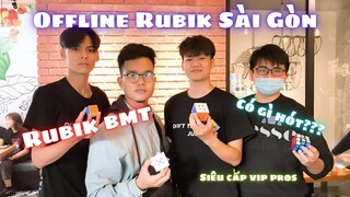 #VLOG 1 - Offline Rubik Sài Gòn có gì vui??? | Vlog và Highlight|| RUBIK BMT (ft. Thông Nguyễn)