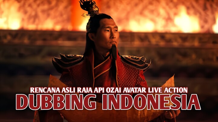 Rencana Asli Raja Api Ozai | Avatar Live Action [DubbingIndonesia]