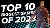 10 Biggest New Games Coming in 2023 We Can't Wait To Play