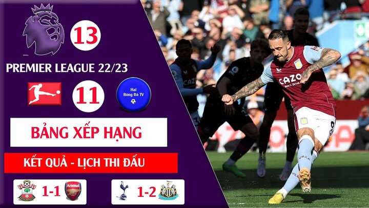 BẢNG XẾP HẠNG & KẾT QUẢ BÓNG ĐÁ NGOẠI HẠNG ANH VÒNG 13 MÙA GIẢI 22/23 I BUNDESLIGA 22/23 VÒNG 11