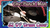 [One-Punch Man Season 2 OP] Seijaku no Apostle - JAM Project (Drum Cover)