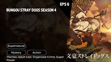 Bungou Stray Dogs Season 4 Episode 6 Subtitle Indo