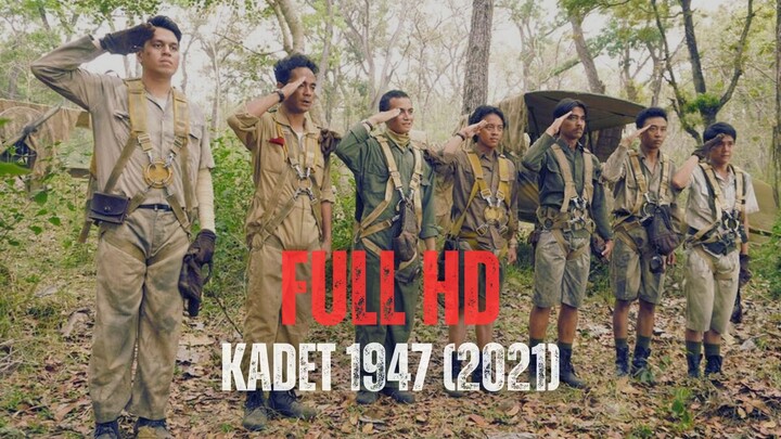 KADET 1947 (2021) | FULL HD | TNI AU VS AGRESI MILITER BELANDA
