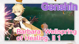 Barbara Wellspring of Healing II 1