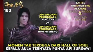 BTTH SEASON 6 - API SURGAWI PERINGKAT KE 2 VS PERINGKAT KE 3 MILIK XIAO YAN (NOVEL 1535-38)