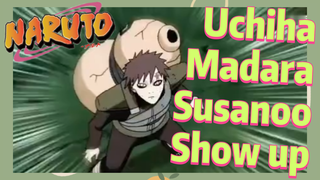 Uchiha Madara Susanoo Show up