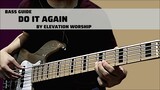Do It Again by Elevation Worship (Bass Guide)